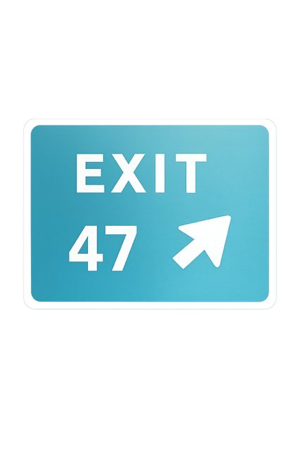 Exit 47 sticker