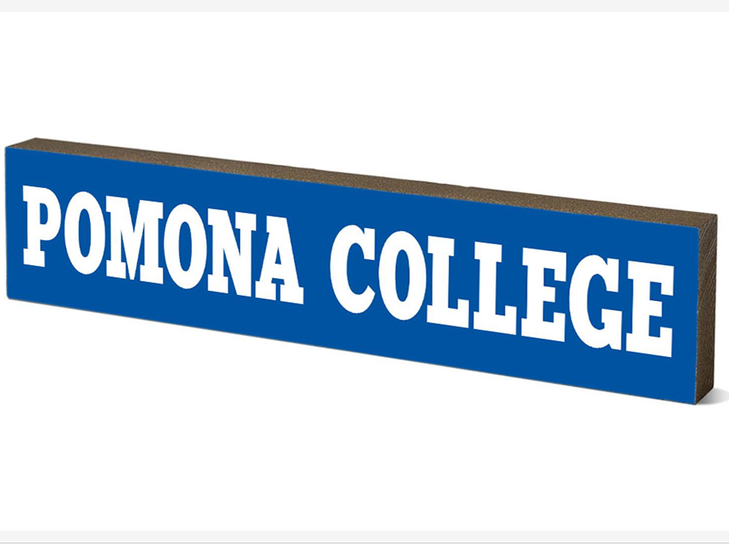 Pomona College Wooden Table Sign
