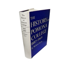 Load image into Gallery viewer, History of Pomona College Book
